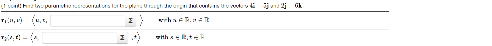 Solved (1 point) Find two parametric representations for the | Chegg.com