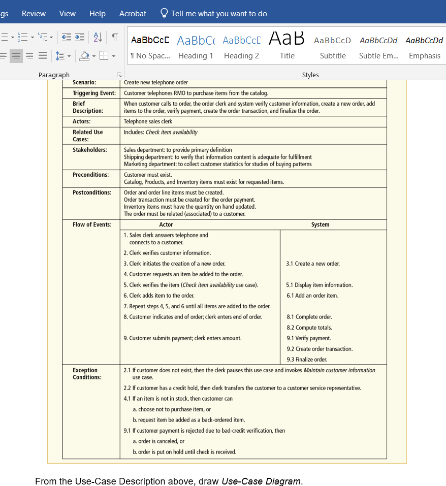 Solved Given is the use case description. I need a solved | Chegg.com