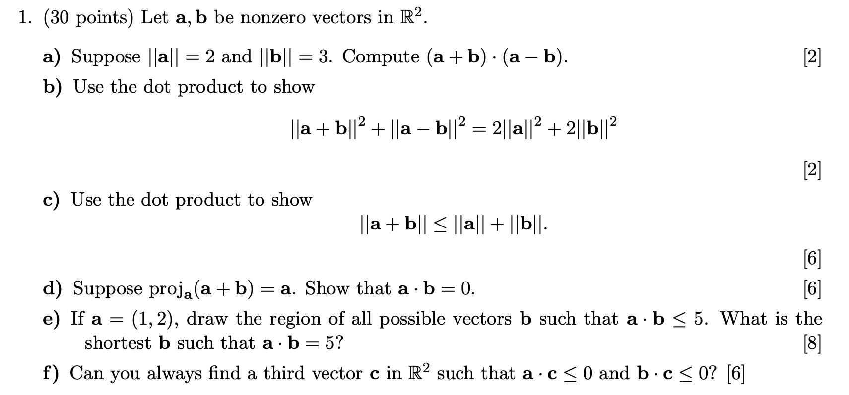 Solved 1. (30 Points) Let A, B Be Nonzero Vectors In R2. = = | Chegg.com