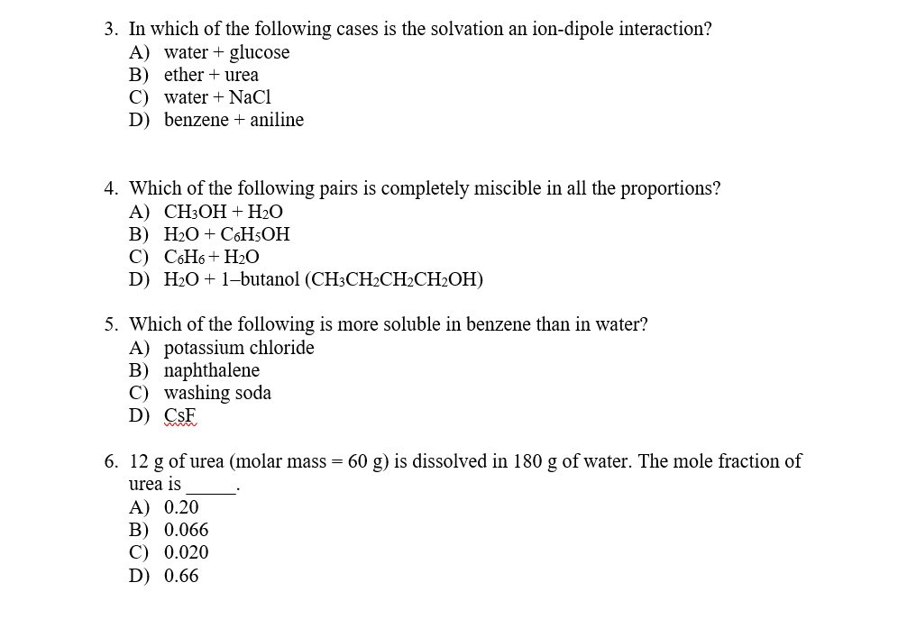 Solved 3. In which of the following cases is the solvation | Chegg.com