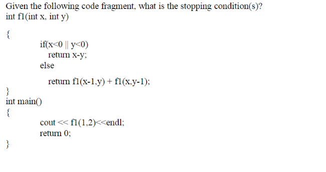 Solved Given the following code fragment, what is the | Chegg.com