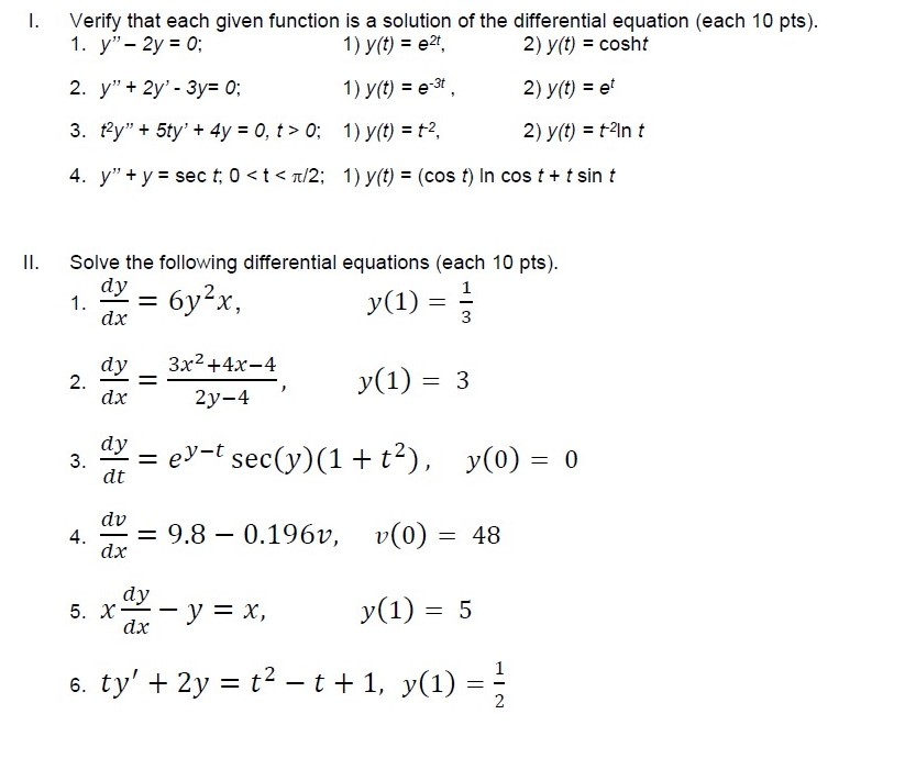 Solved 1. Verify that each given function is a solution of | Chegg.com