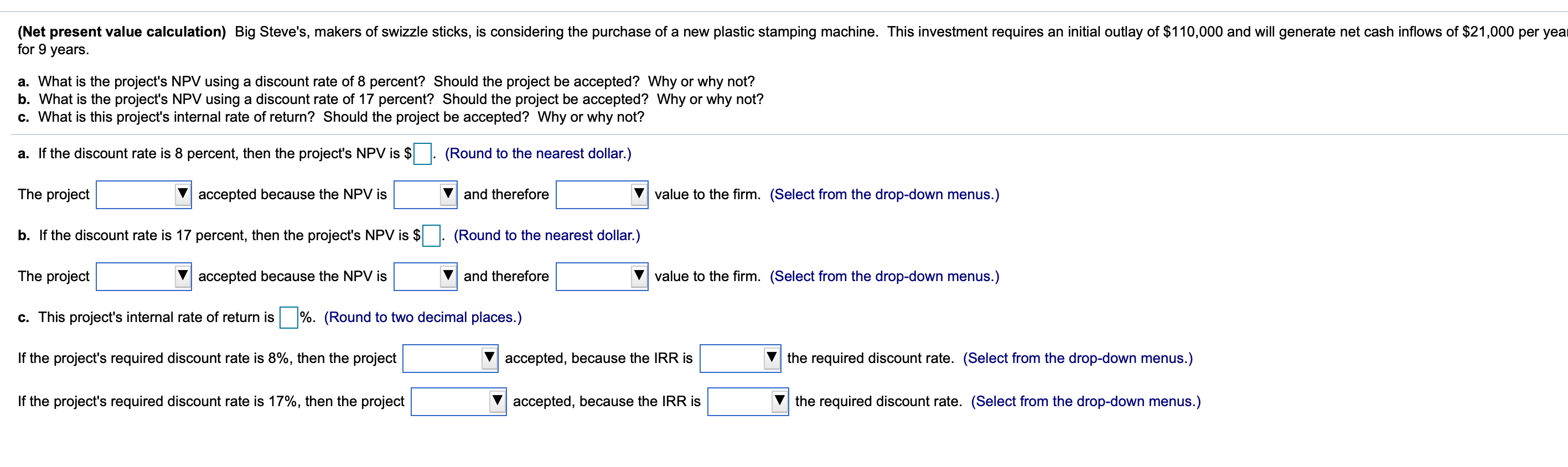 solved-net-present-value-calculation-big-steve-s-makers-chegg