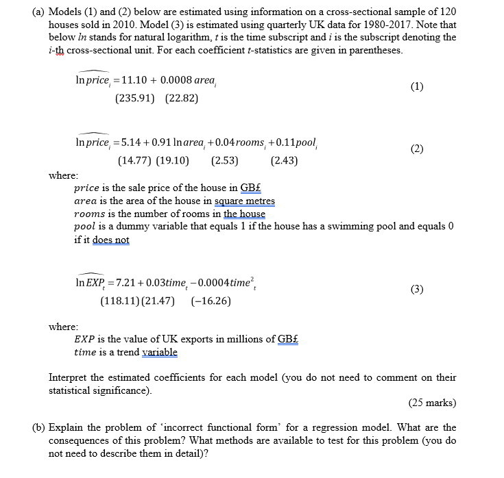 Solved (a) Models (1) and (2) below are estimated using | Chegg.com