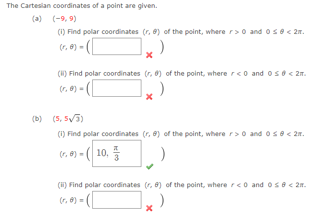 Solved The Cartesian coordinates of a point are given. (a) | Chegg.com