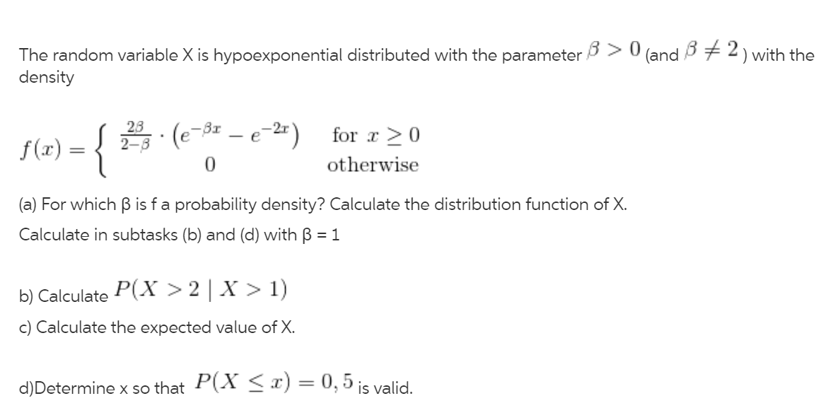 Solved The Random Variable X Is Hypoexponential Distribut Chegg Com