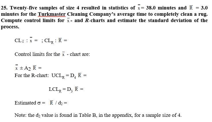 Solved 25 Twenty Five Samples Of Size 4 Resulted In St Chegg Com