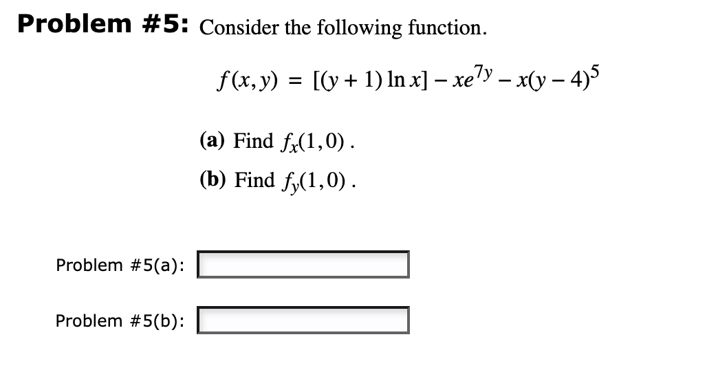 Solved Problem \#5: Consider The Following Function. | Chegg.com