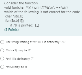 Solved Consider the function void fun(char ***) { | Chegg.com