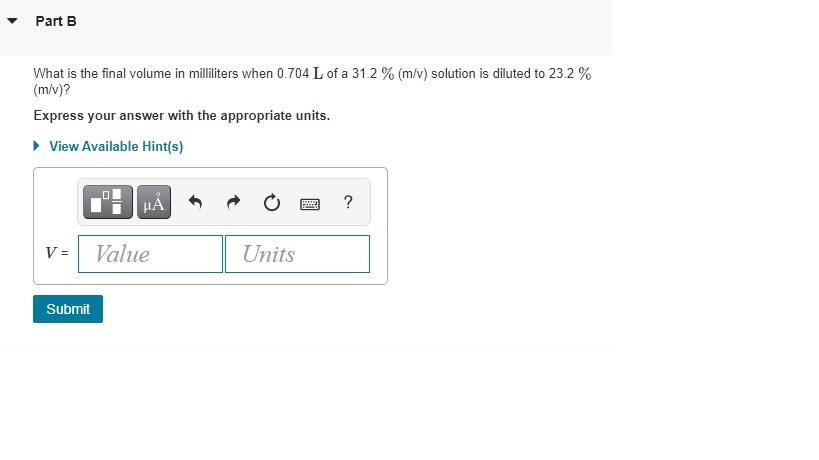 Solved Part B What Is The Final Volume In Milliliters When