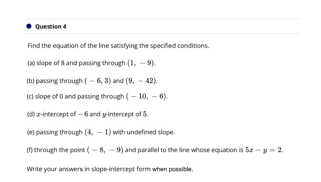 Solved Find The Equation Of The Line Satisfying The 2342