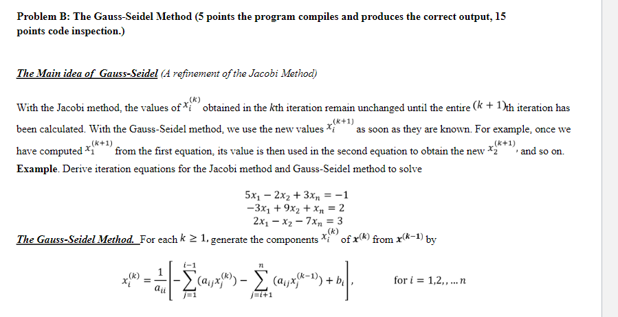 Problem B: The Gauss-Seidel Method (5 Points The | Chegg.com