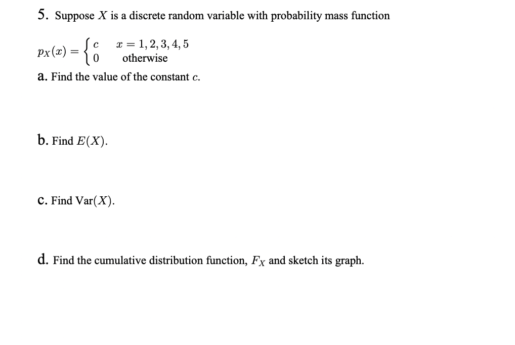 Solved 4. Suppose X Is A Discrete Random Variable With | Chegg.com