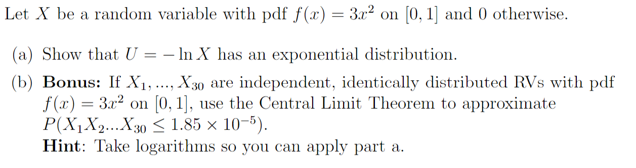 Solved Let X be a random variable with pdf f(x)=3x2 on [0,1] | Chegg.com