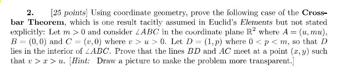 Solved 2. [25 points] Using coordinate geometry, prove the | Chegg.com