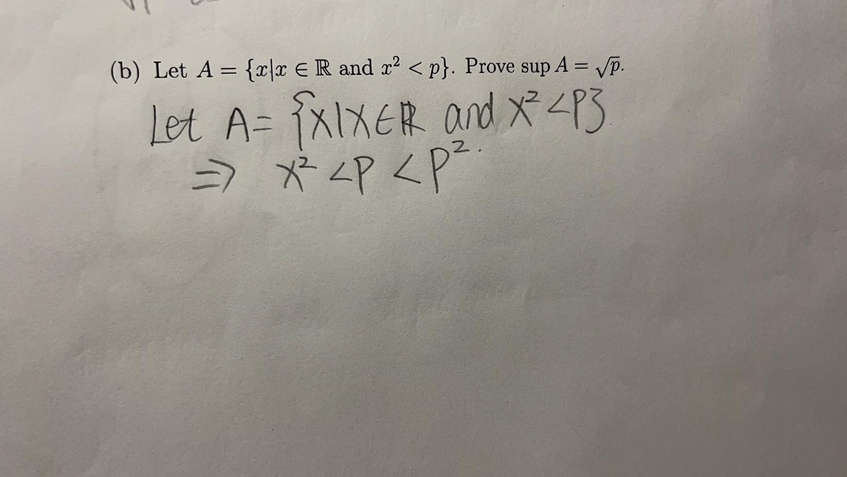 Solved (b) Let A = {x|x E R and x2 | Chegg.com
