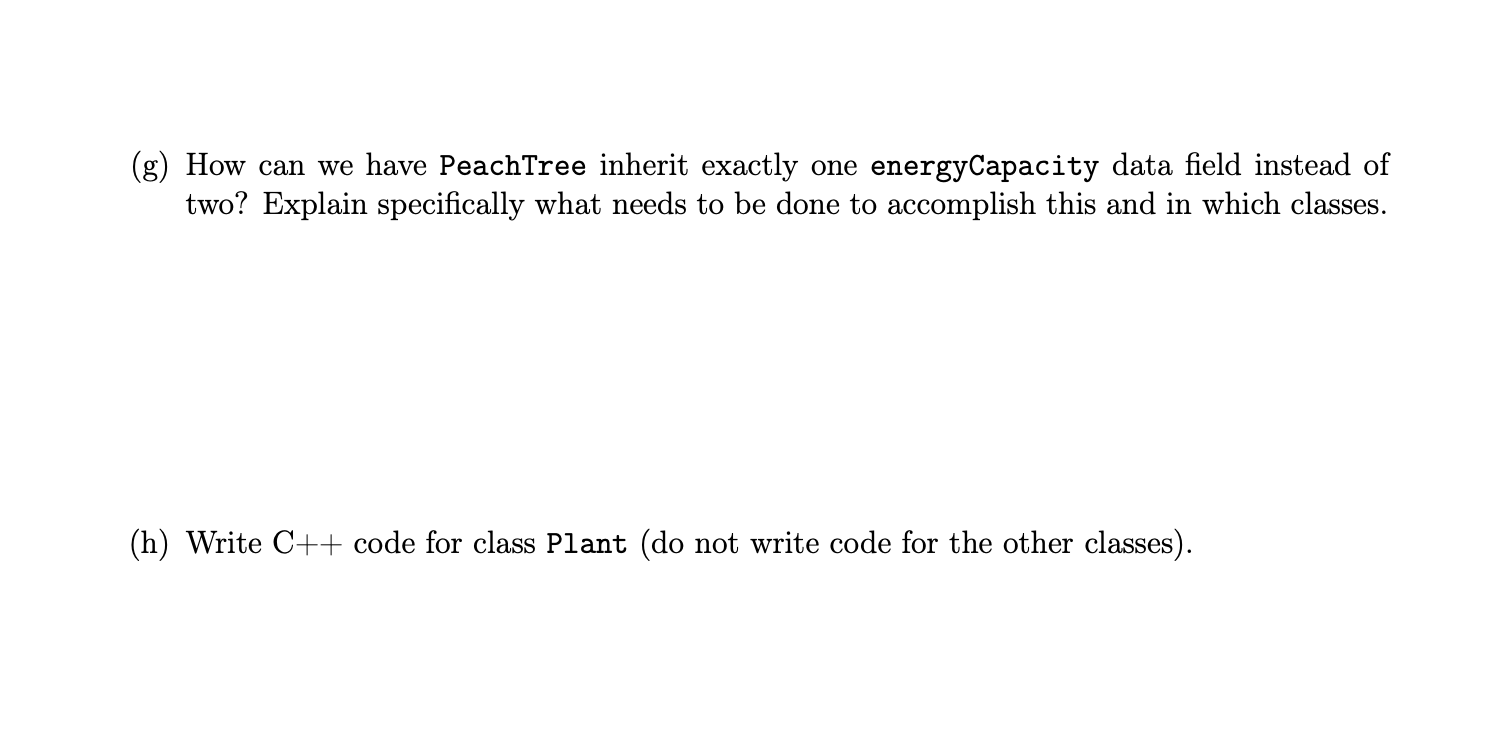 Solved 2. Suppose We Have The Following C++ Classes: • Class | Chegg.com