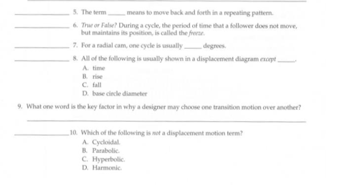 Solved 5. The term means to move back and forth in a | Chegg.com
