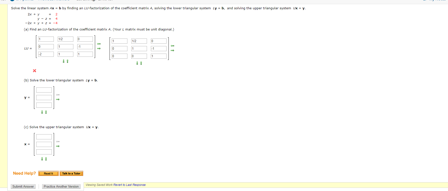 Solved Solve the linear system Ax = b by finding an | Chegg.com