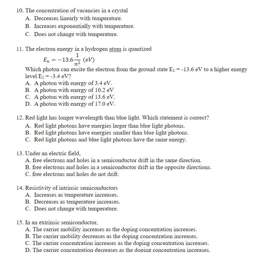 Solved 10. The concentration of vacancies in a crystal A. | Chegg.com