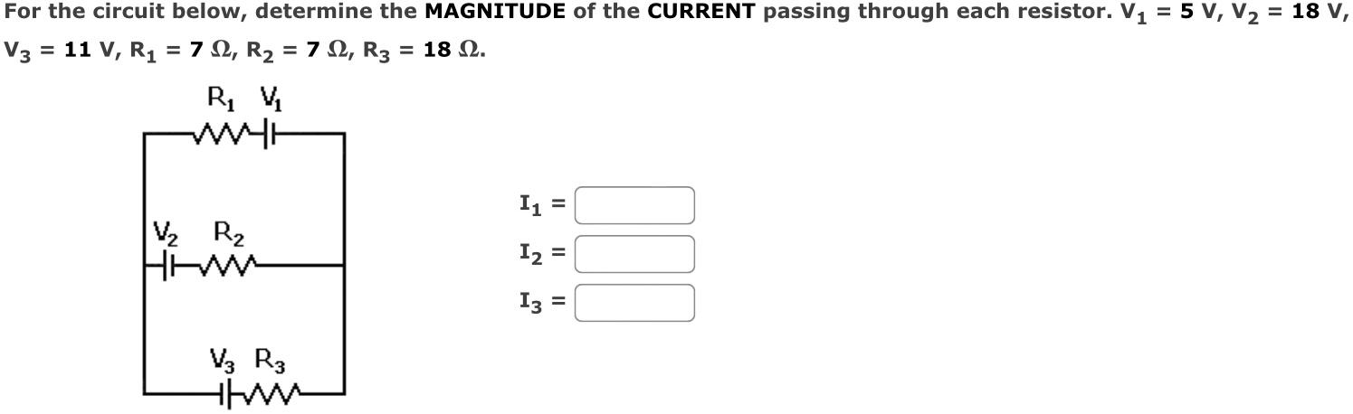 Solved For the circuit below, determine the MAGNITUDE of the | Chegg.com