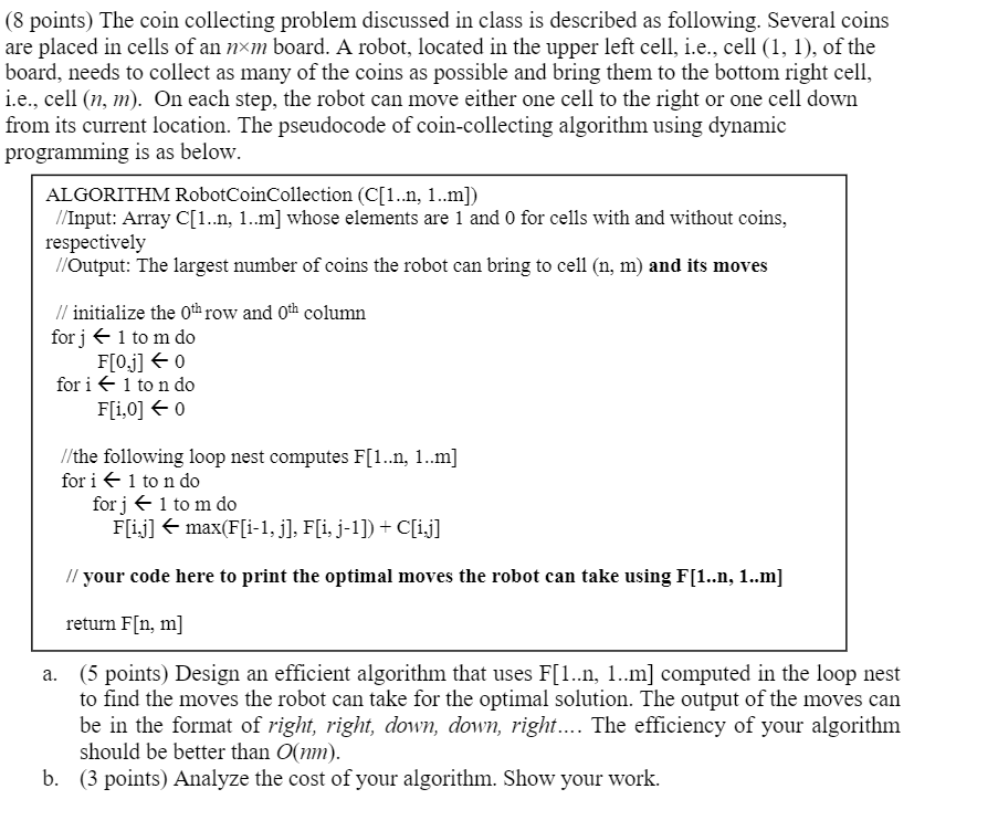 Solved (8 points) The coin collecting problem discussed in