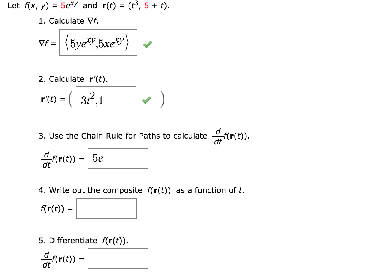 Solved Let F X Y 5exy And R T T3 5 T 1 Calcu Chegg Com