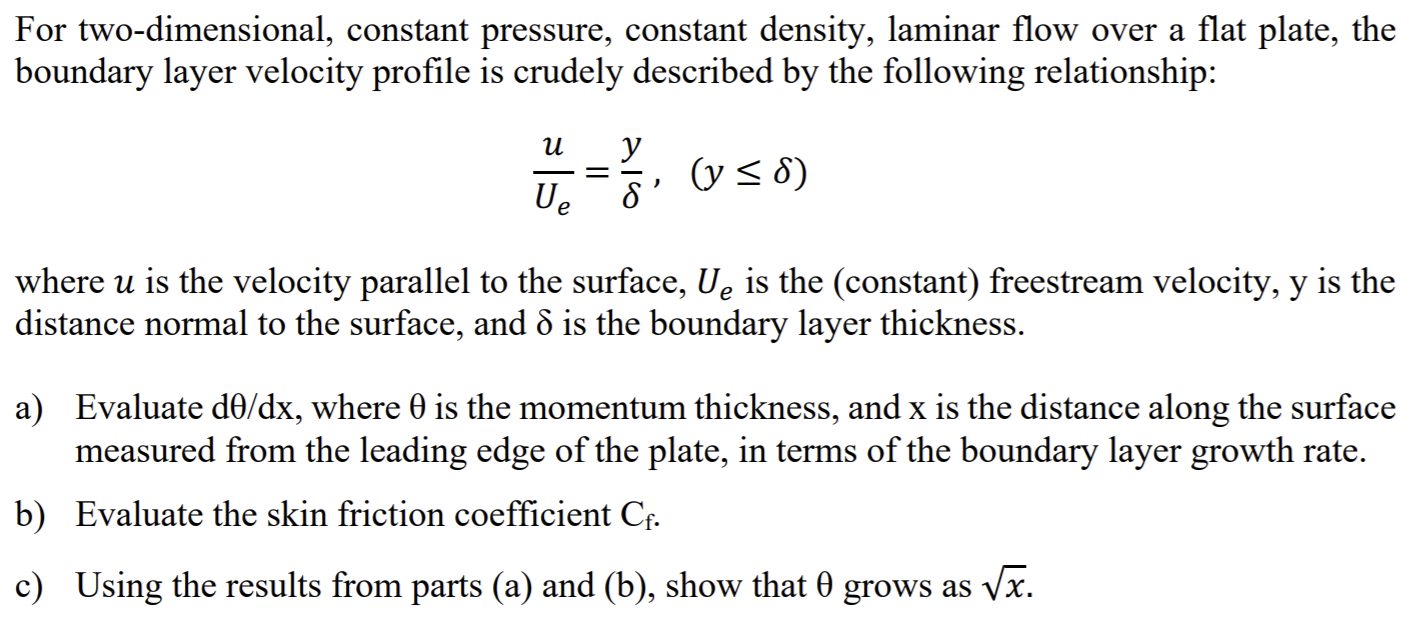 Solved For two-dimensional, constant pressure, constant | Chegg.com