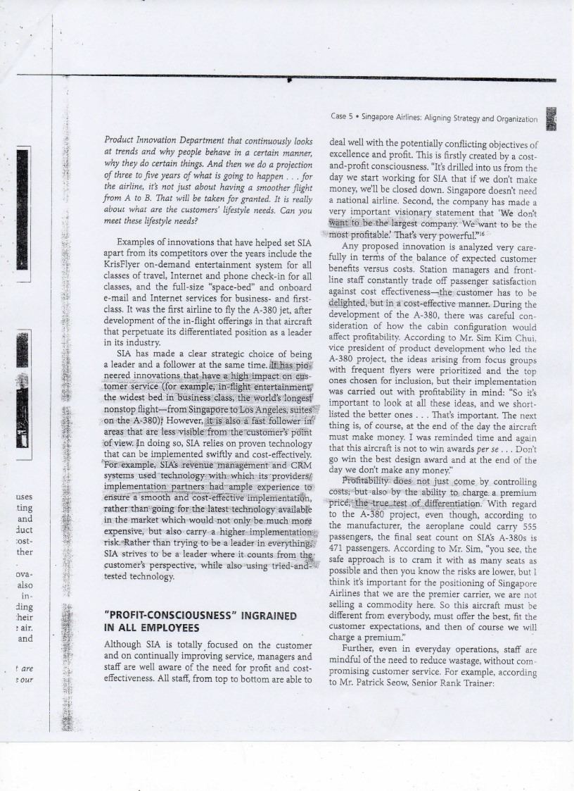 Case 5. Singapore Airlines: Aligning Strategy and Organization Product Innovation Department that continuously looks deal wel