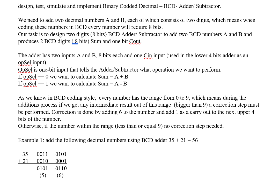 Solved Design, Test, Simulate And Implement Binary Codded | Chegg.com