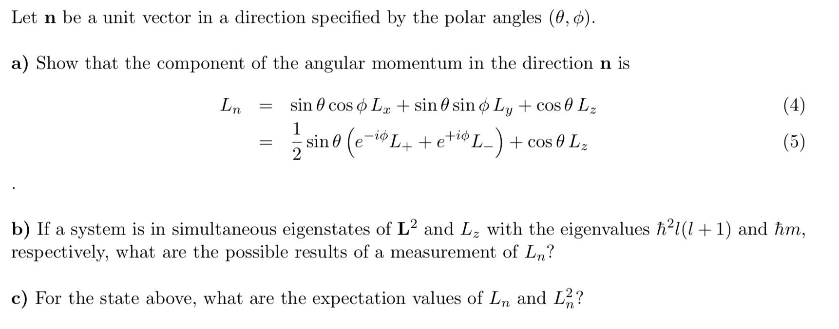 Solved Let n be a unit vector in a direction specified by | Chegg.com