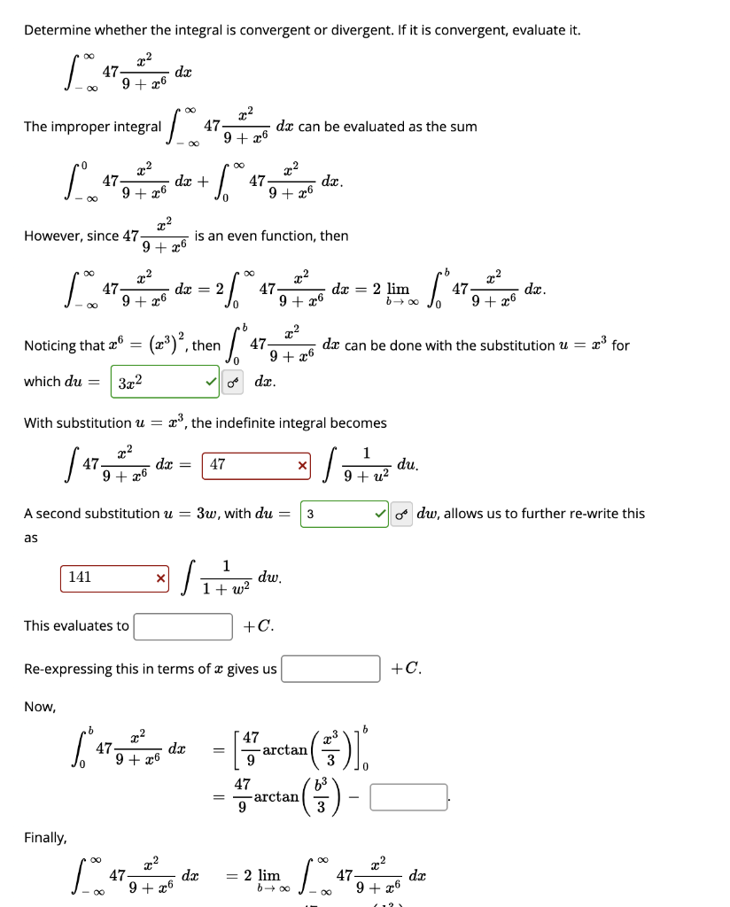 Solved Determine Whether The Integral Is Convergent Or | Chegg.com