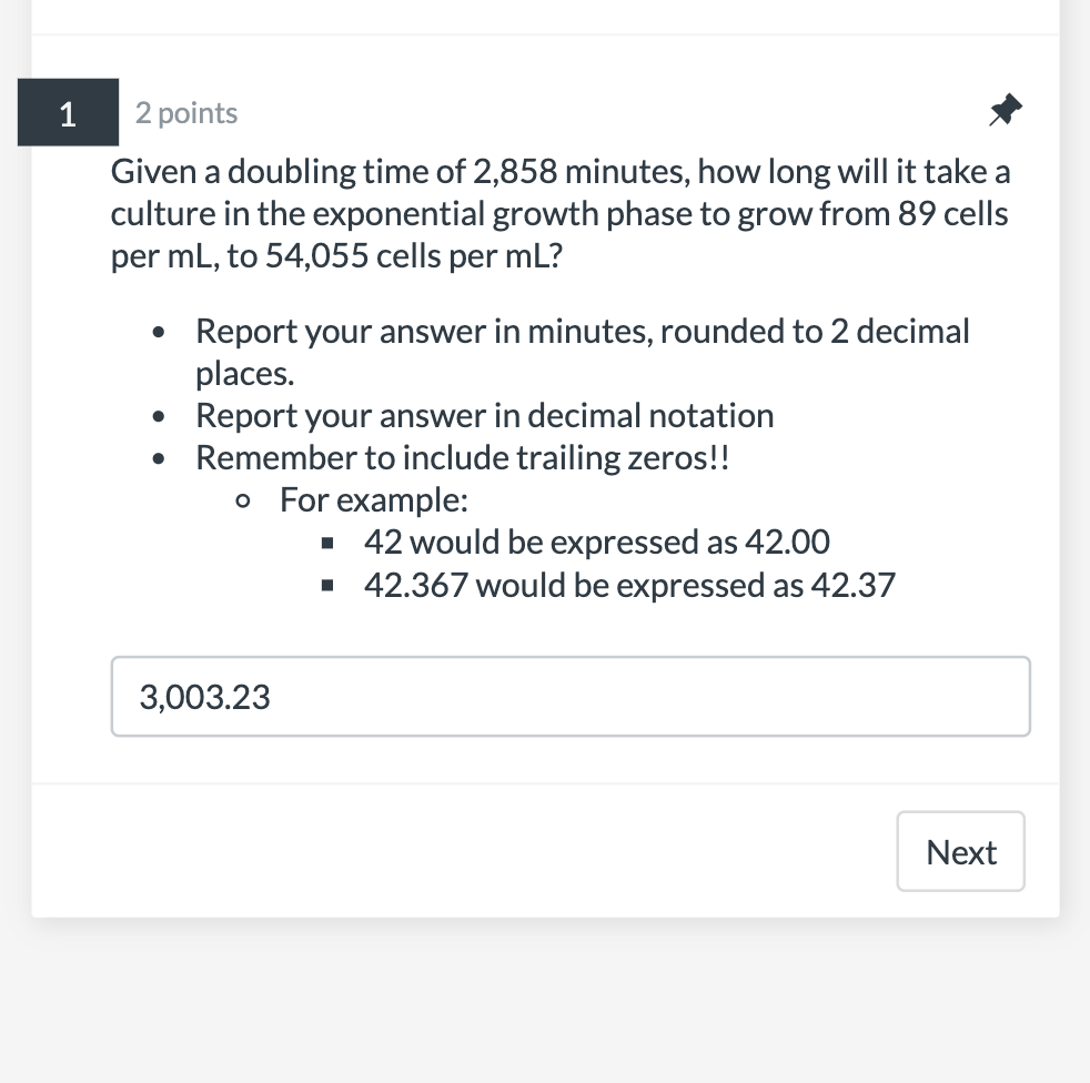 Solved 1 2 points Given a doubling time of 2,858 minutes, | Chegg.com