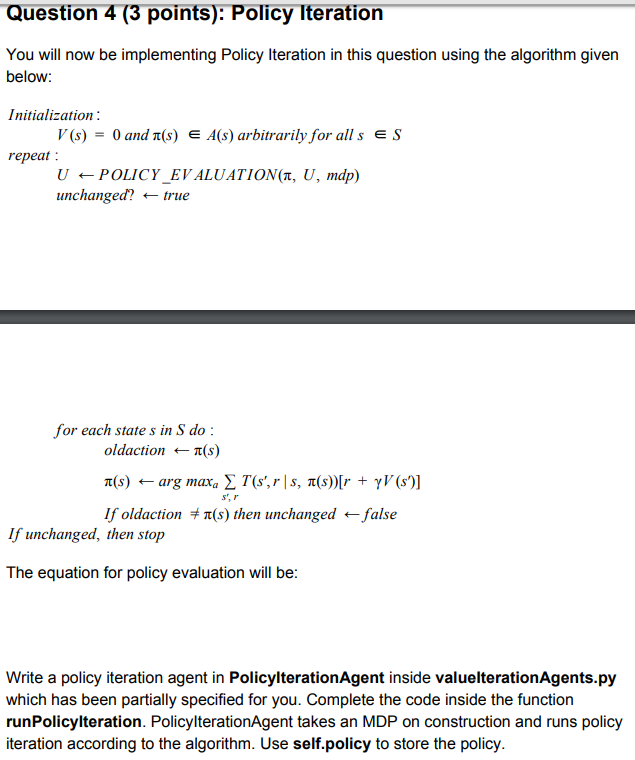 Solved Question 4 (3 points): Policy Iteration You will now | Chegg.com