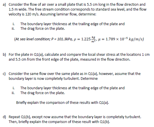 Solved a) Consider the flow of air over a small plate that | Chegg.com