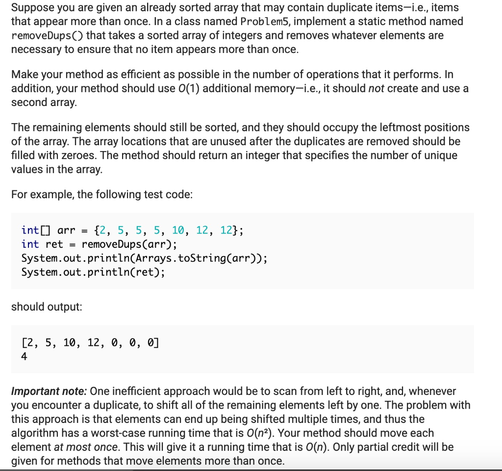 Solved Write a java method called removeDups() that takes a | Chegg.com