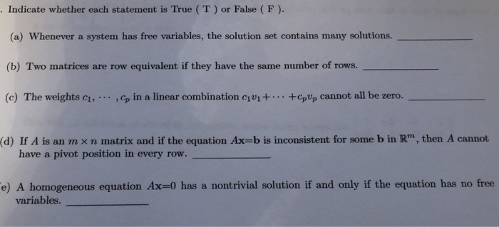 Solved . Indicate whether each statement is True (T ) or | Chegg.com