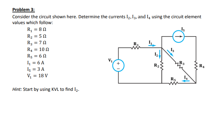 Solved Problem 3:Consider the circuit shown here. Determine | Chegg.com