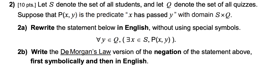 Solved 2) [10 pts.] Let S denote the set of all students, | Chegg.com