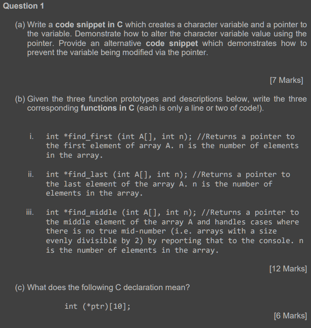 Solved Question 1 (a) Write a code snippet in C which | Chegg.com