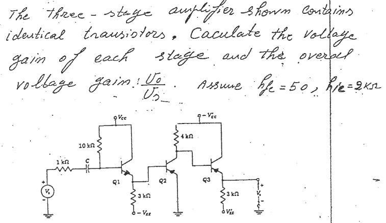 Solved The three - stage amplifier shown contains identical | Chegg.com