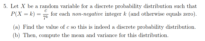 Solved 5. Let X be a random variable for a discrete | Chegg.com