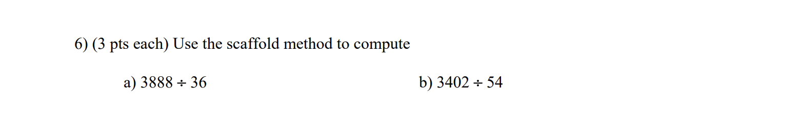 Solved 6) (3 pts each) Use the scaffold method to compute a) | Chegg.com