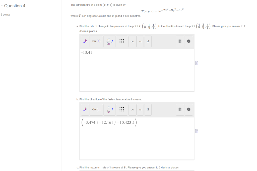 Solved - Question 4 The temperature at a point (,,) is given | Chegg.com