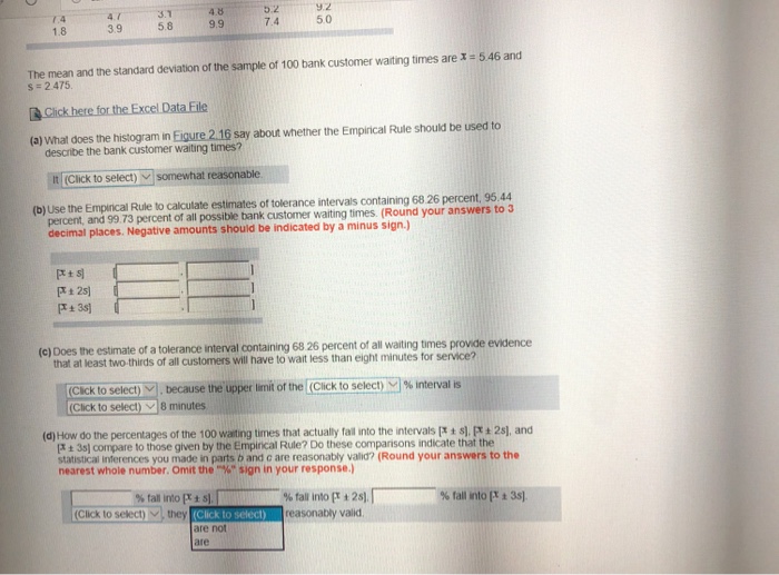 Solved A sample of 100 bank customer waiting times are given