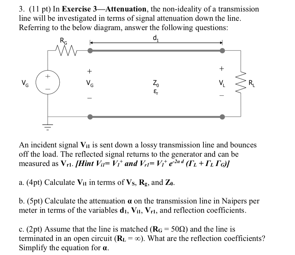 Solved 3. (11 pt) In Exercise 3Attenuation, the