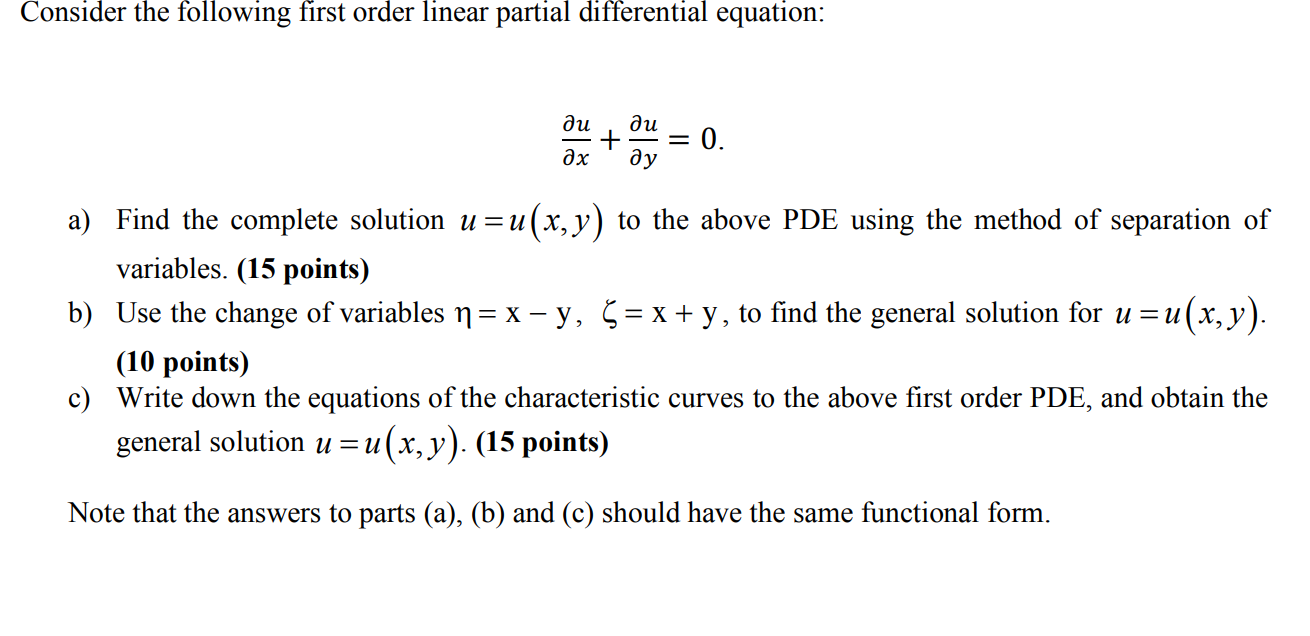 Solved Consider The Following First Order Linear Partial Chegg Com