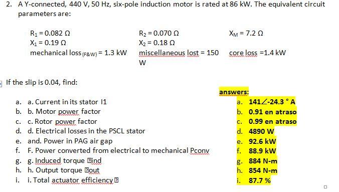 Solved 2. A Y-connected, 440 V, 50 Hz, six-pole induction | Chegg.com