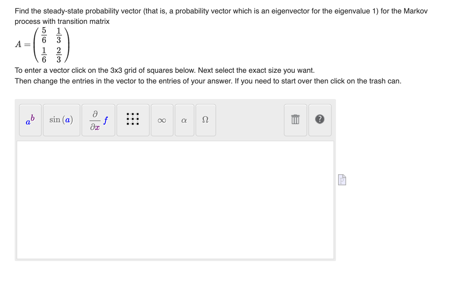 Solved Find the steady-state probability vector (that is, a | Chegg.com