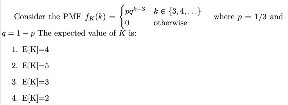 Solved Where P 1 3 And Pok 3 K 3 4 Consider T Chegg Com